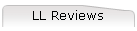 LL Reviews