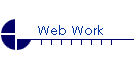 Web Work