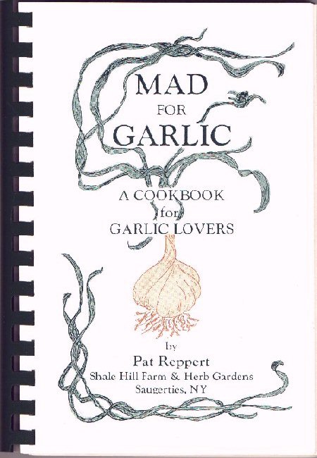 MAD FOR GARLIC COOKBOOK