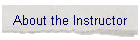 About the Instructor